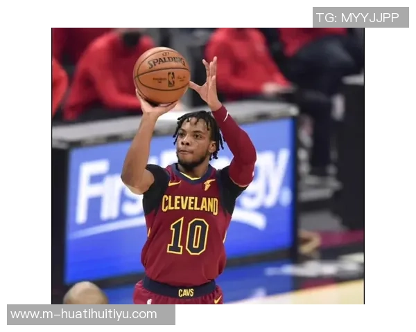 加兰投篮命中率提升至353近期专注训练身体状态明显改善